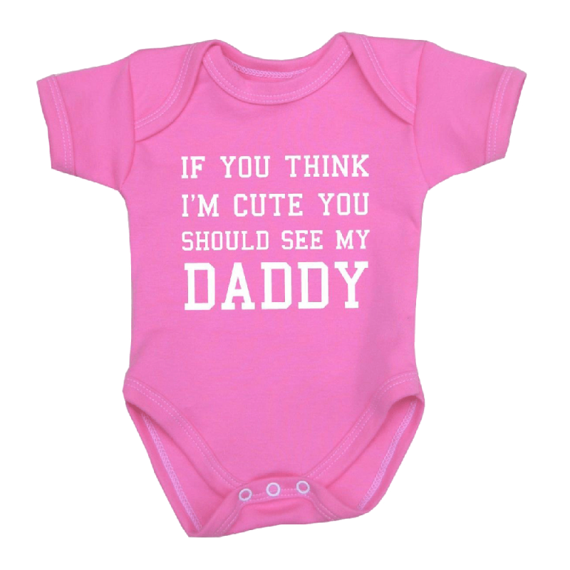 You Think I'm Cute Baby Clothes Bodysuit
